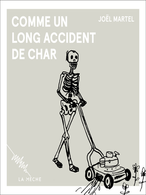 Title details for Comme un long accident de char by Patrick Hivon - Available